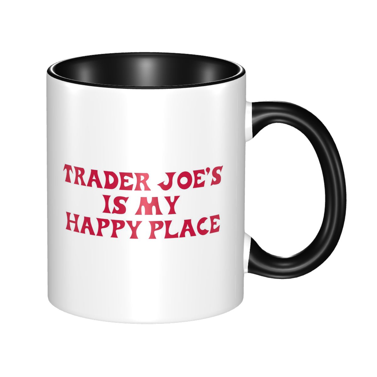 Trader Joe's Is My Happy Place - Coffee Tea Quotes ulasan dan harga